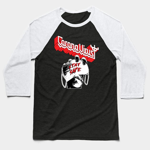 stay safe corona virus Baseball T-Shirt by akawork280